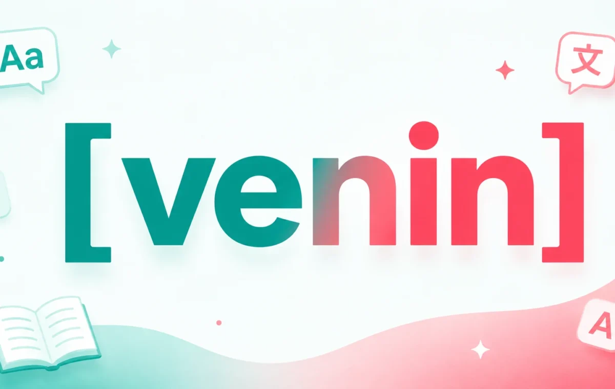 Best Venin Meaning, Pronunciation, and Usage Guide 2026