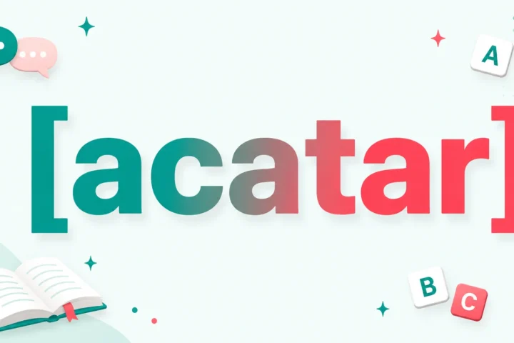 Best Acatar Meaning in English: Definition, Uses & Examples 2026
