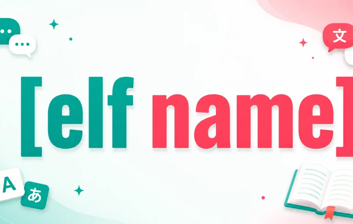 Best Elf Name Ideas: Meanings, Styles, and Tips 2026