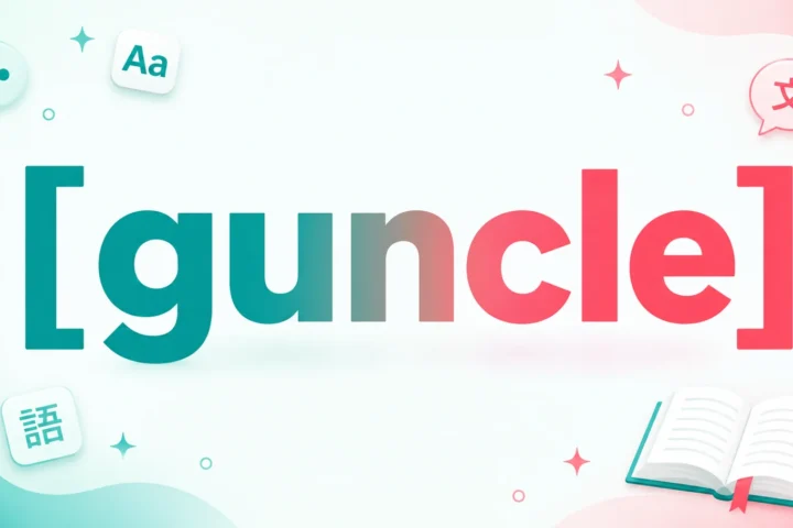 Best Guncle Meaning: Definition, Origin, and How to Use It 2026