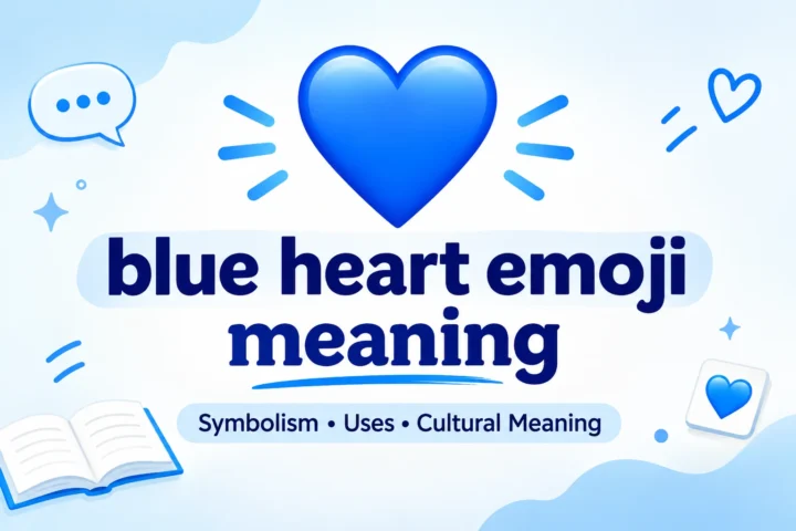 Blue Heart Emoji Meaning: 💙 What It Really Means is the best in 2026