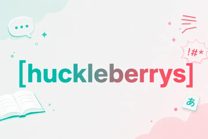 Best Huckleberrys Meaning, Spelling & Origin (2026 Guide)
