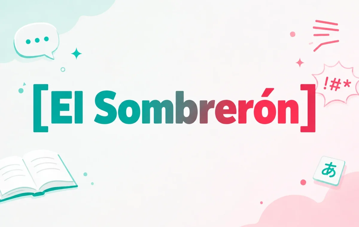 El Sombrerón: Meaning, Legend, and Cultural Significance is the best in 2026