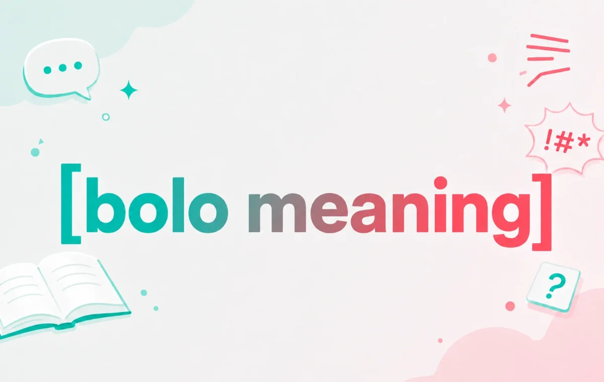 Bolo Meaning: An Essential Alert Term (2026)