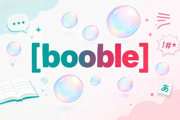 Booble Meaning: Definition, Usage, and Common Confusions is The best in 2026