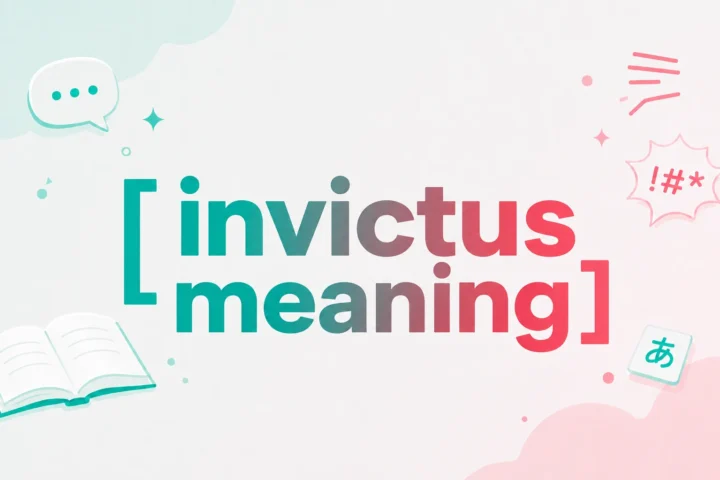 Invictus Meaning: The Ultimate, Easy Explanation (2026)