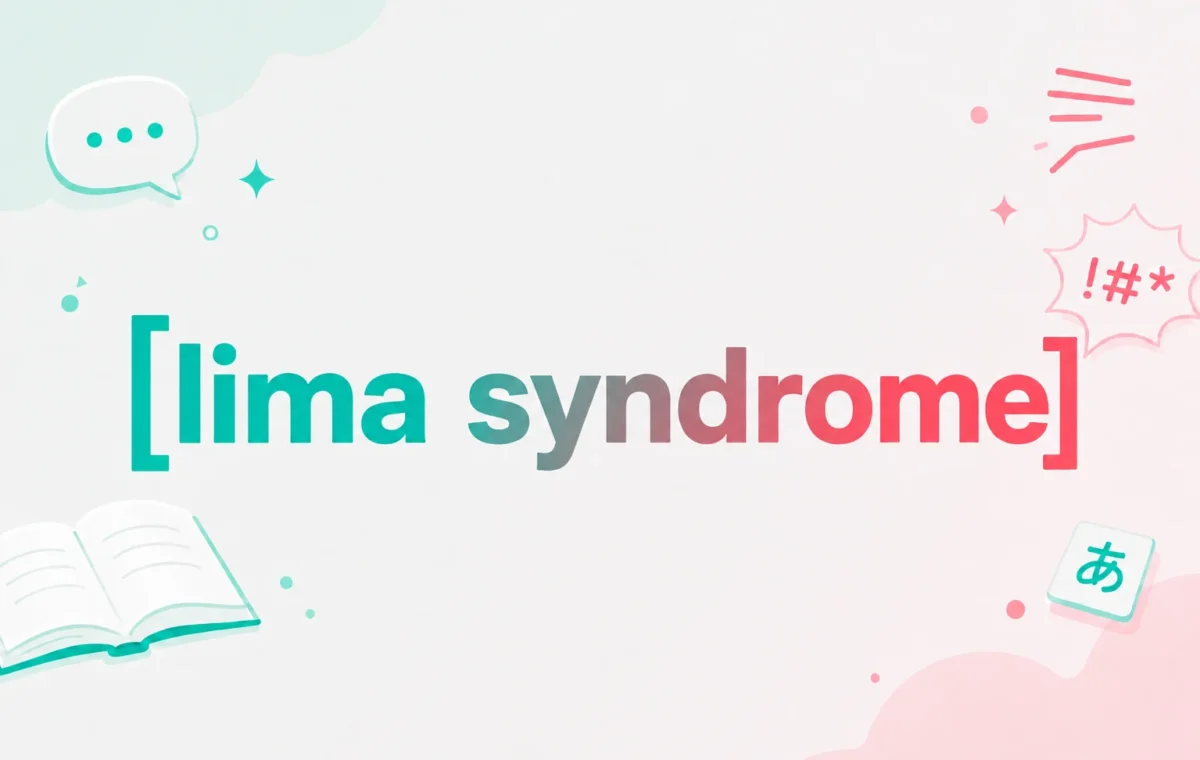 Lima Syndrome: The Fascinating Meaning, Origin & Examples (2026)