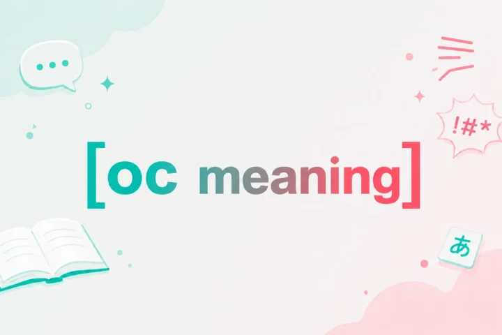 OC Meaning: Powerful Guide to Texting & Online Slang (2026)