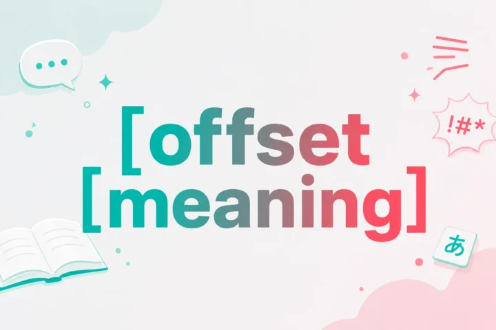 Offset Meaning: The Ultimate, Easy Explanation (2026)