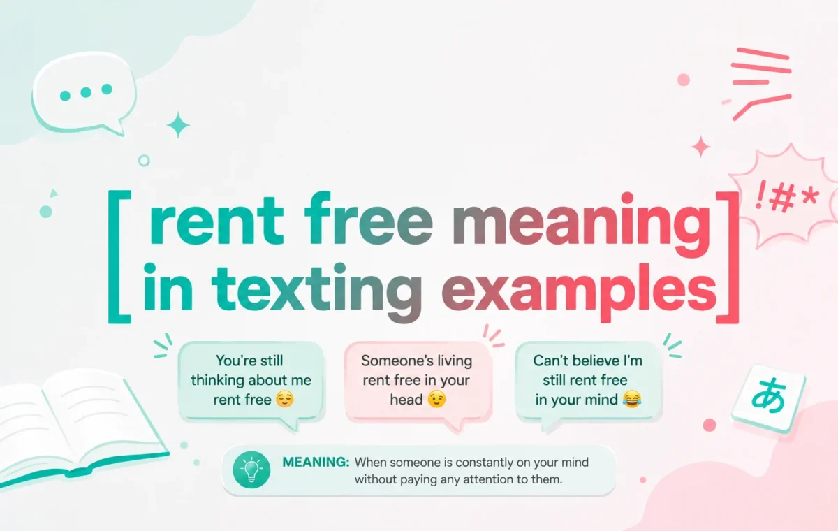 Powerful Rent Free Meaning in Texting Examples (2026)